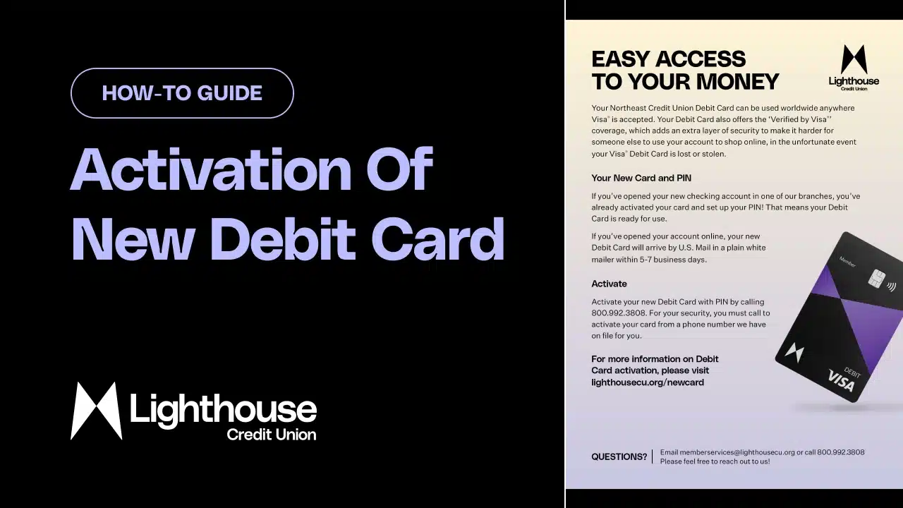 Lighthouse Debit Card activation information